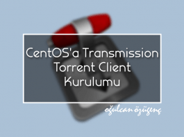 CentOS'a Transmission Torrent Client Kurulumu