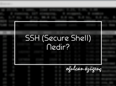 SSH (Secure Shell) Nedir?